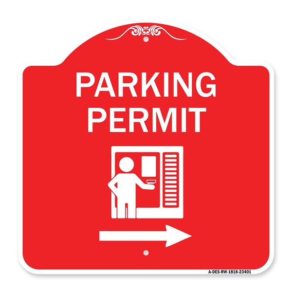 Parking Permit With Right Arrow, Red & White Aluminum Architectural Sign, 18" x 18", RW-1818-23401